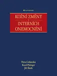 Kožní změny u interních onemocnění - Petra Cetkovská, Karel Pizinger, Jiří Štork