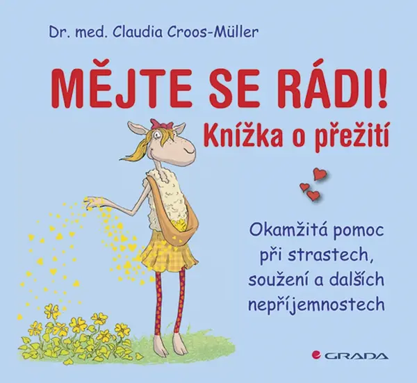 Mějte se rádi! - Claudia Croos-Müller