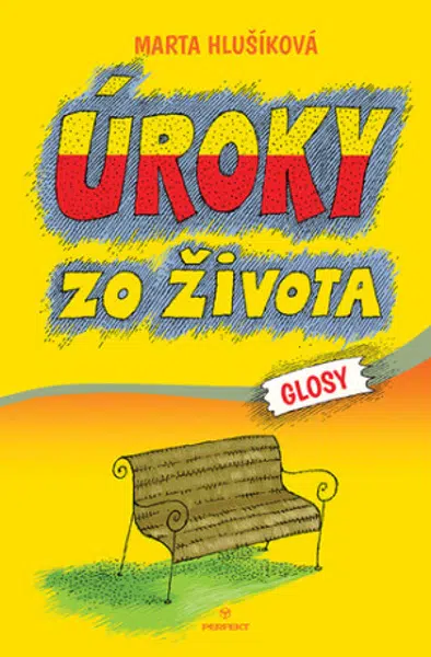 Úroky zo života - Marta Hlušíková