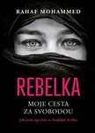 Rebelka - Rahaf Mohammed - e-kniha