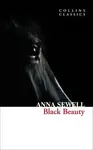 Black Beauty - Anna Sewell