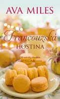 Francouzská hostina - Ava Miles - e-kniha