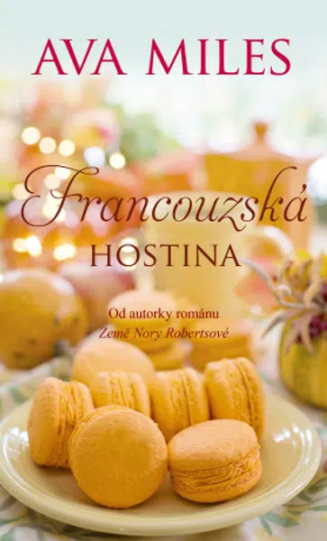 Francouzská hostina - Ava Miles - e-kniha