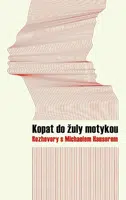 Kopat do žuly motykou - Michael Hauser