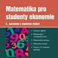 Matematika pro studenty ekonomie - Jiří Moučka, Petr Rádl