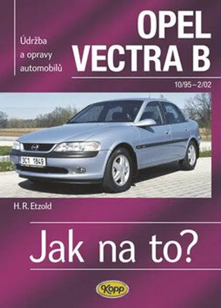Opel Vectra B - 10/95-2/02 - Jak na to? - 38. - Hans-Rüdiger Etzold