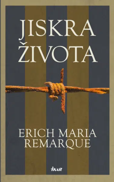 Jiskra života - Erich Maria Remarque - e-kniha