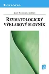 Revmatologický výkladový slovník - Jozef Rovenský