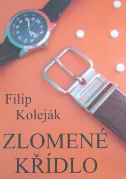 Zlomené křídlo - Filip Koleják