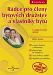 Rádce pro členy bytových družstev a vlastníky bytů - Milan Taraba