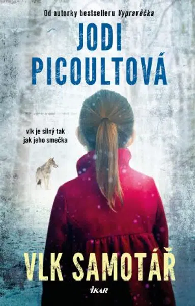 Vlk samotář - Jodi Picoultová - e-kniha