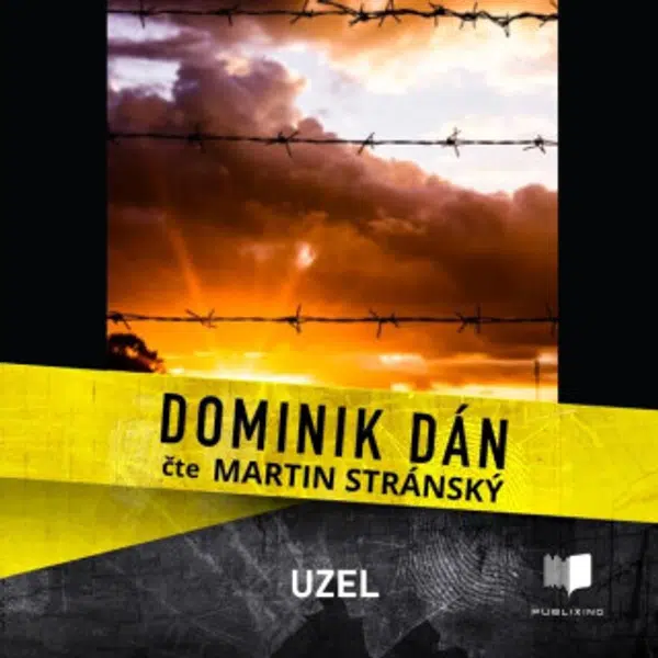 Uzel - Dominik Dán - audiokniha