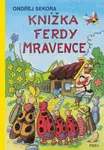 Knížka Ferdy Mravence - Ondřej Sekora