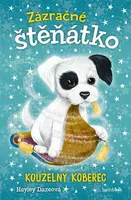 Zázračné štěňátko Kouzelný koberec - Hayley Daze