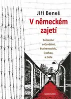 V německém zajetí - Jiří Beneš