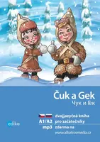 Čuk a Gek A1/A2 - Yulia Mamonova, Arkadij Gajdar