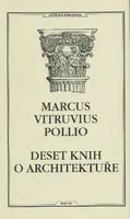 Deset knih o architektuře - Vitruvius Pollio Marcus