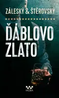Ďáblovo zlato - Vojtěch Záleský, Lukáš Štěrovský - e-kniha