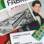 Fabrika - Kateřina Tučková, Andrea Březinová, Tomáš Zapletal - e-kniha