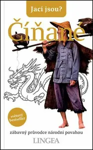 Jací jsou? - Číňané