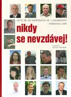 Nikdy se nevzdávej - David Gruber