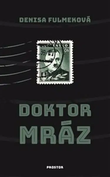 Doktor Mráz - Denisa Fulmeková