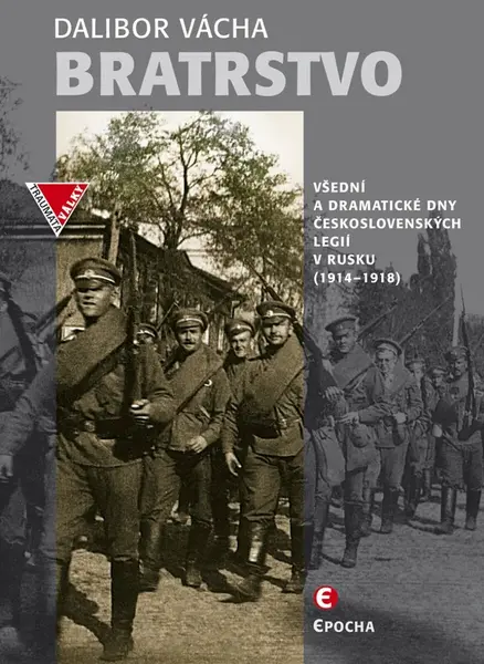 Bratrstvo - 2.vyd. - Dalibor Vácha