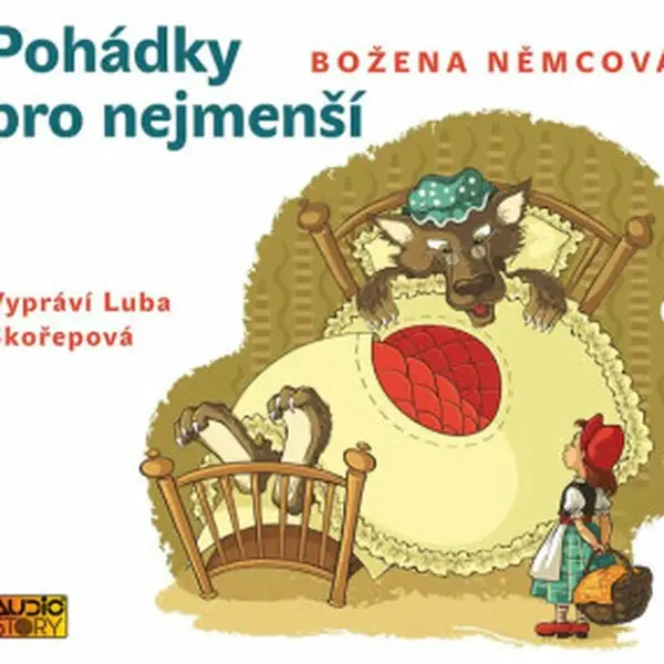 Pohádky pro nejmenší - Božena Němcová, Luba Skořepová - audiokniha