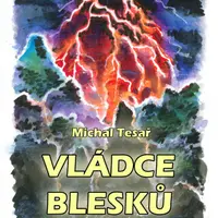 Vládce blesků - Michal Tesař - e-kniha