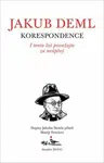 I tento list považujte za neúplný. Korepondence s Matějem Fenclem. - Jakub Deml - e-kniha