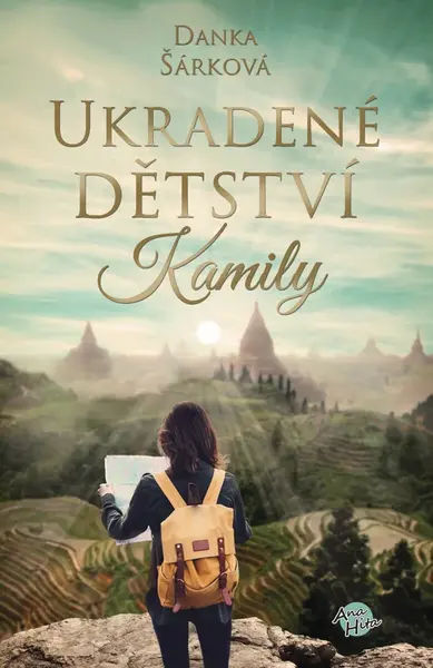 Ukradené dětství Kamily - Danka Šárková