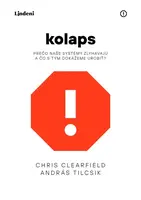 Kolaps - Chris Clearfield, András Tilcsik