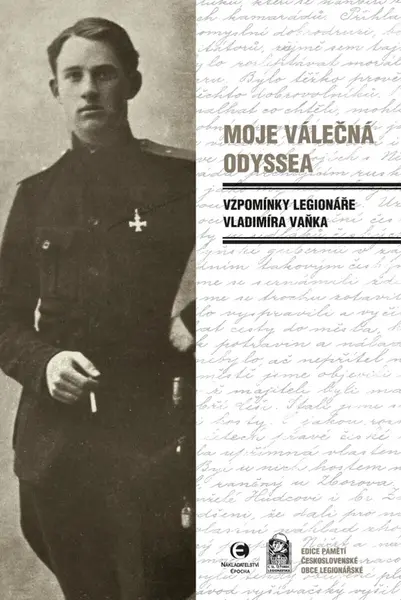 Moje válečná odyssea - Vaněk Vladimír