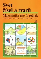 Matematika pro 5. roč. ZŠ Učeb.Svět čís - Alena Hošpesová