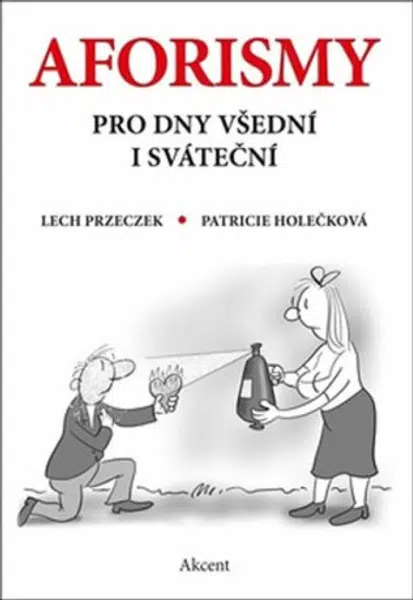 Aforismy pro dny všední i sváteční - Przeczek Lech