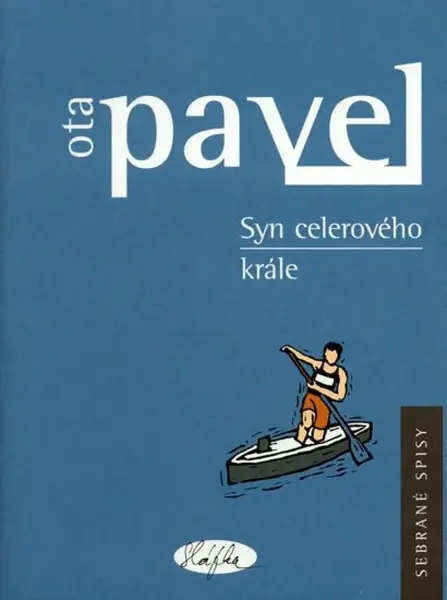 Syn celerového krále (poškozená) - Ota Pavel