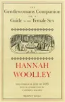The Gentlewoman's Companion - Hannah Woolley