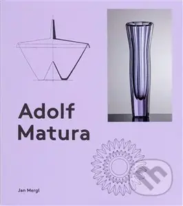 Adolf Matura - Jan Mergl