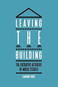 Leaving the Building - Eamonn Forde