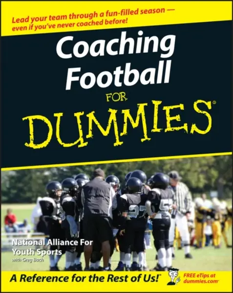 Coaching Football For Dummies - Bach Greg