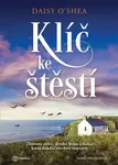 Klíč ke štěstí - Daisy O'Shea