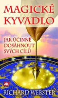 Magické kyvadlo - Richard Webster