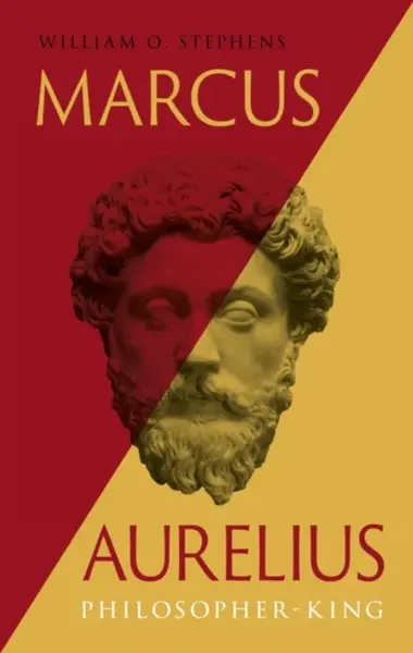 Marcus Aurelius - William O.  Stephens
