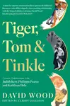Tiger, Tom & Tinkle - David Wood