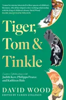 Tiger, Tom & Tinkle - David Wood