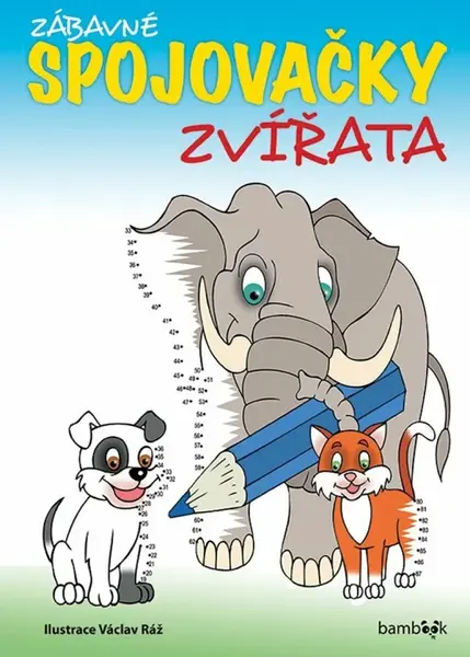 Zábavné spojovačky zvířata (poškozená) - Václav Ráž