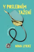 V posledním tažení (poškozená) - Nina Lykke