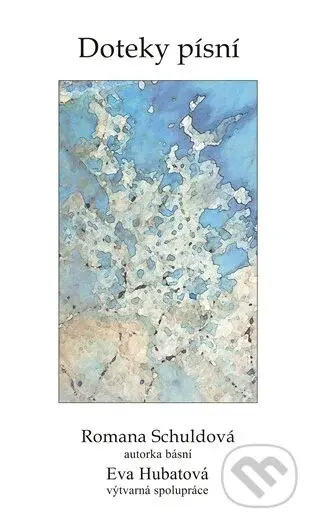 Doteky písní - Romana Schuldová