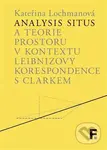 Analysis situs a teorie prostoru v kontextu Leibnizovy korespondence s Clarkem