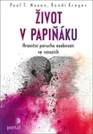 Život v papiňáku (poškozená) - Paul T. Mason, Randi Kreger